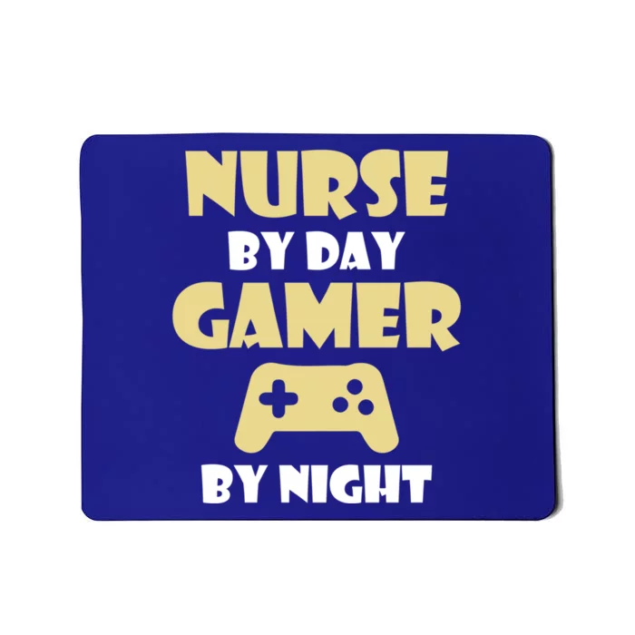 Nurse By Day Gamer By Night Funny Nursing Student Cool Gift Mousepad