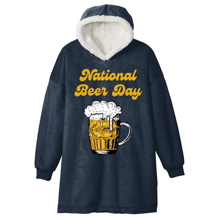 National Beer Day Beer Lover Gift Cool Gift Hooded Wearable Blanket