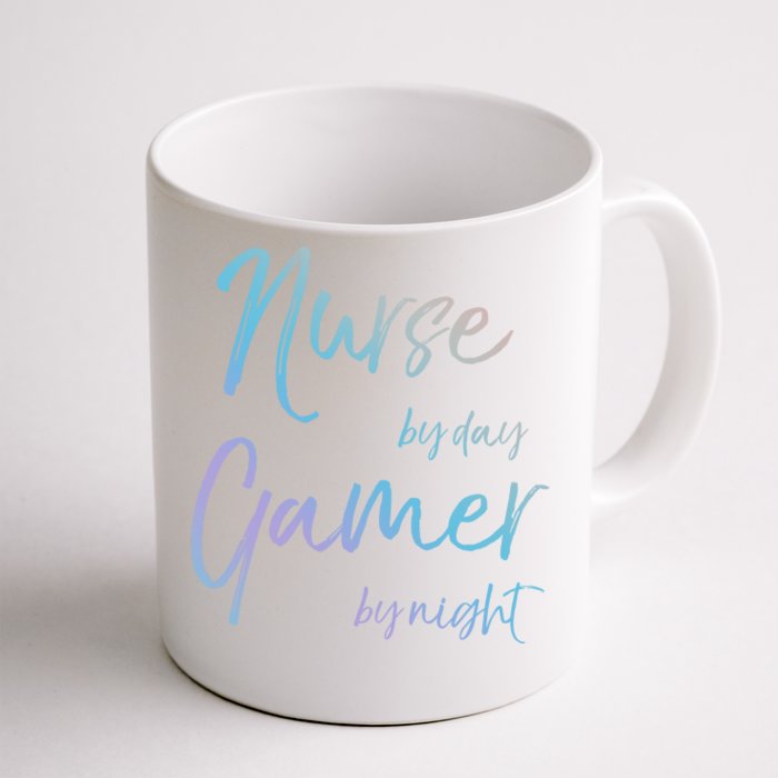 Nurse By Day Gamer By Night Funny National Nurses Week Gift Front & Back Coffee Mug