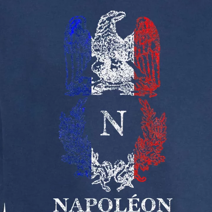 Napoleon Bonaparte Eagle Emblem Insignia French Flag Garment-Dyed Sweatshirt