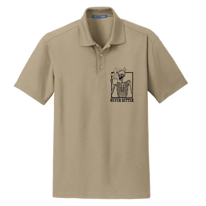 Never Better Funny Skeleton Coffee Dry Zone Grid Performance Polo