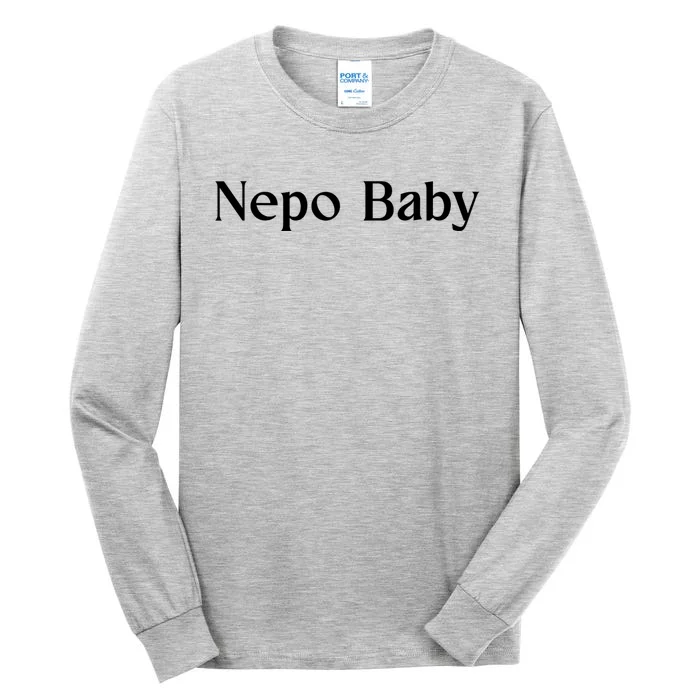 Nepo Baby Funny Celebrity Nepotism Baby Tall Long Sleeve T-Shirt