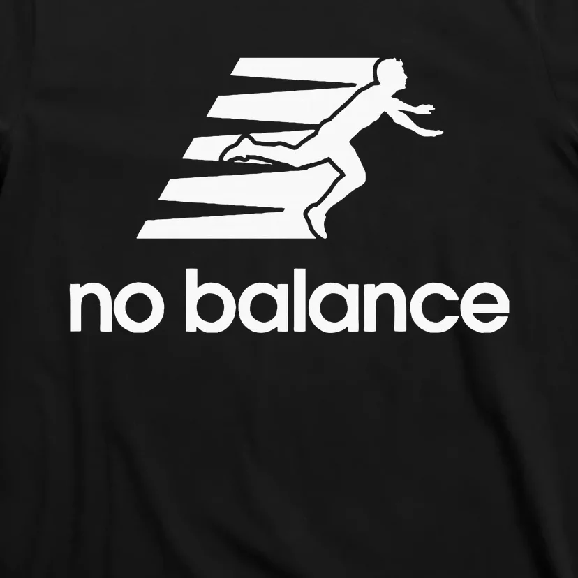 No Balance Funny Running Logo Parody No Balance T-Shirt