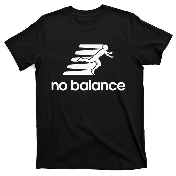 No Balance Funny Running Logo Parody No Balance T-Shirt