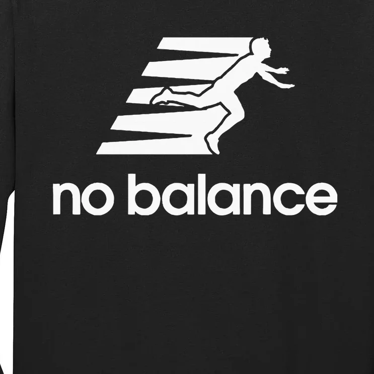 No Balance Funny Running Logo Parody No Balance Tall Long Sleeve T-Shirt