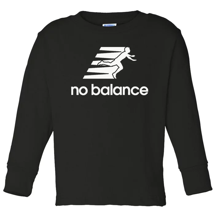 No Balance Funny Running Logo Parody No Balance Toddler Long Sleeve Shirt