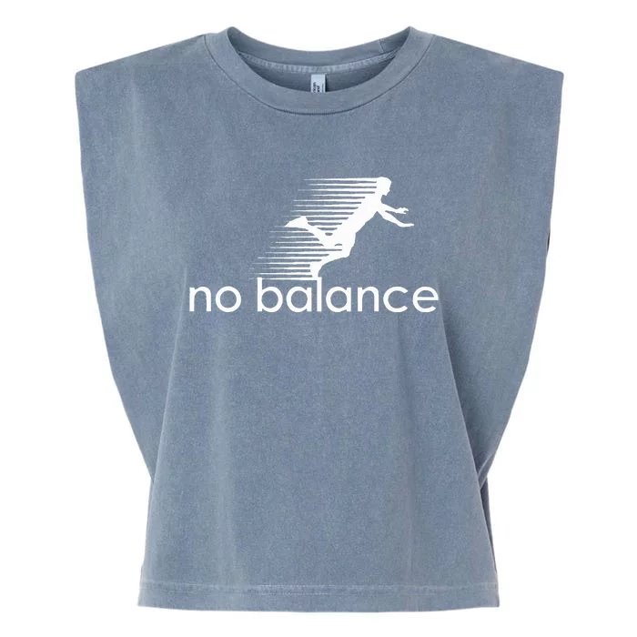 No Balance Funny Parody Design For Sports And Humor Garment-Dyed Women's Muscle Tee