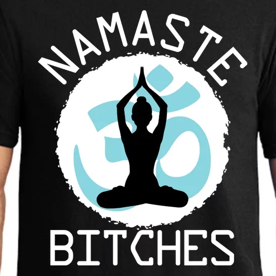 Namaste Bitches Funny Yoga Pajama Set