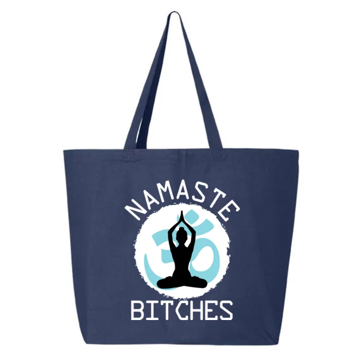 Namaste Bitches Funny Yoga 25L Jumbo Tote