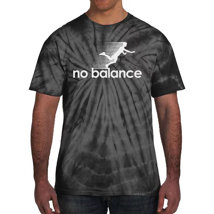 No Balance New Balance Funny Tie-Dye T-Shirt