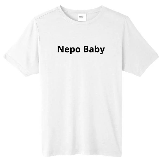 Nepo Baby Funny Celebrity ChromaSoft Performance T-Shirt