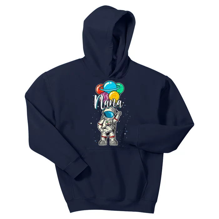 Nana Birthday Funny Astronaut In Space Gifts Lover Kids Hoodie