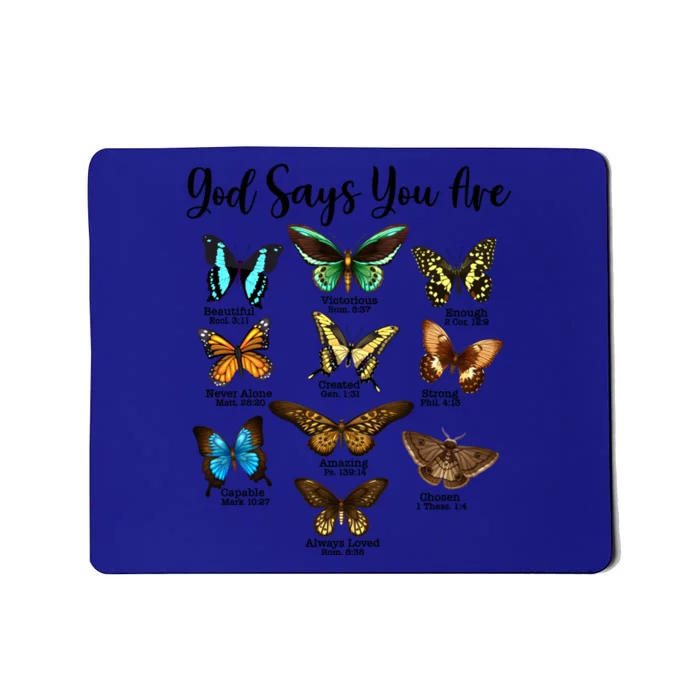 Nqdx Butterfly God Say You Are Religious Jesus Faith Christ Gift Mousepad