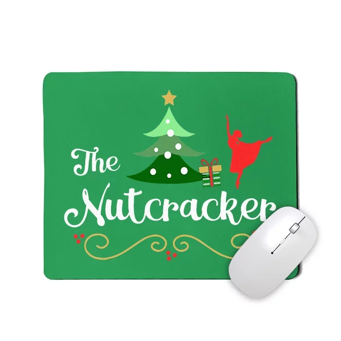 Nutcracker Ballet Gift For Clara & Tree Nutcracker Mousepad