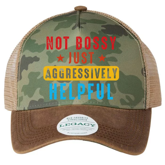 Not Bossy Just Aggressively Helpful Legacy Tie Dye Trucker Hat