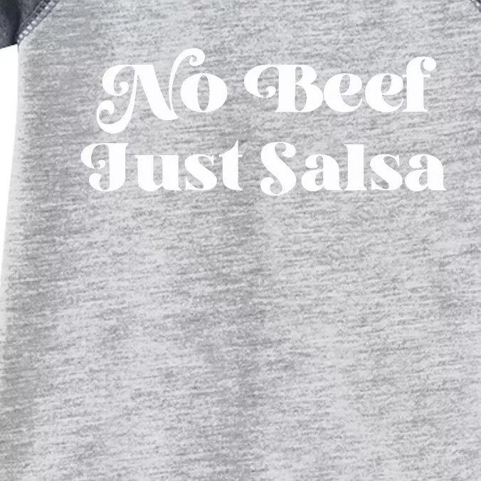 No Beef Just Salsa Infant Baby Jersey Bodysuit