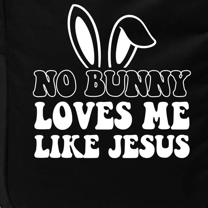 No Bunny Loves Me Like Jesus Cute Easter Impact Tech Backpack