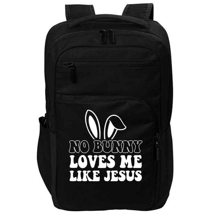 No Bunny Loves Me Like Jesus Cute Easter Impact Tech Backpack