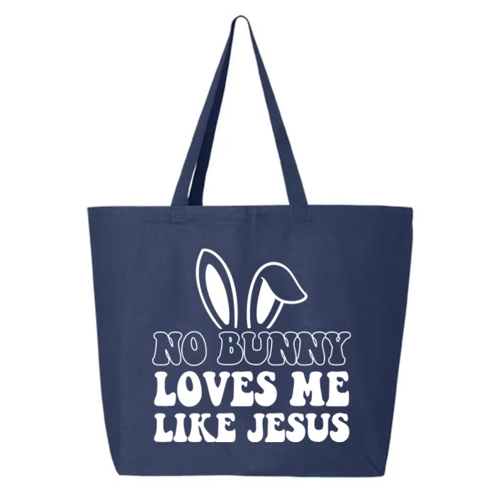 No Bunny Loves Me Like Jesus Cute Easter 25L Jumbo Tote