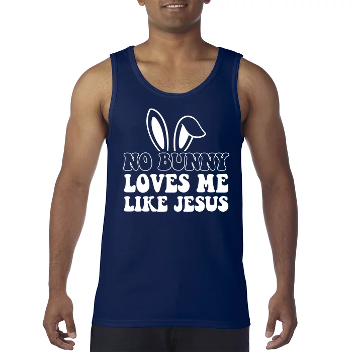 No Bunny Loves Me Like Jesus Cute Easter Tank Top