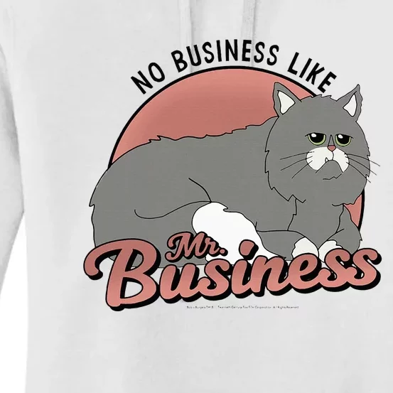 No Business Like Mr. Business Women's Pullover Hoodie