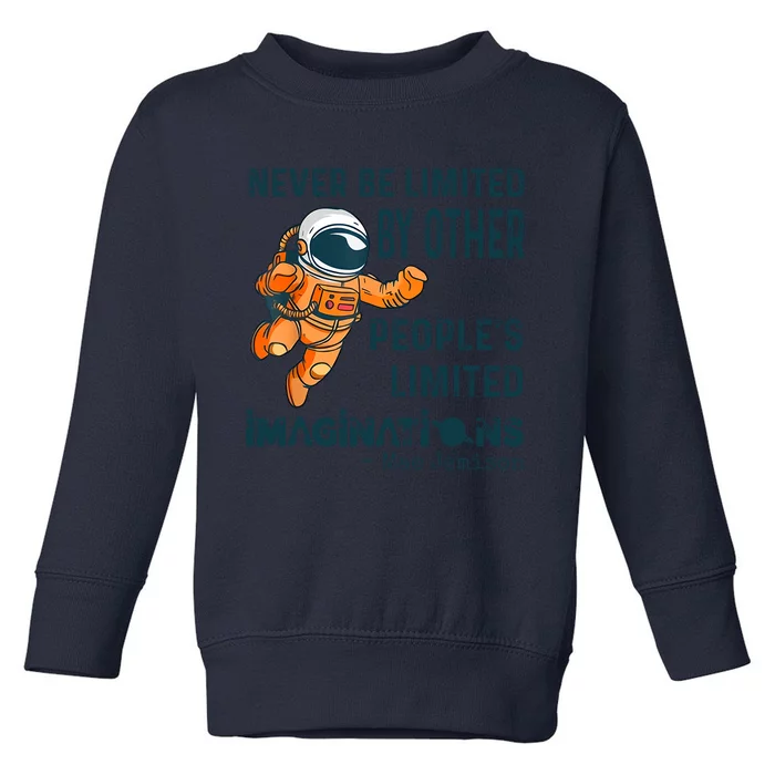 Never Be Limited By Other People's Limited Imaginations Mae Jemison Black Proud Toddler Sweatshirt