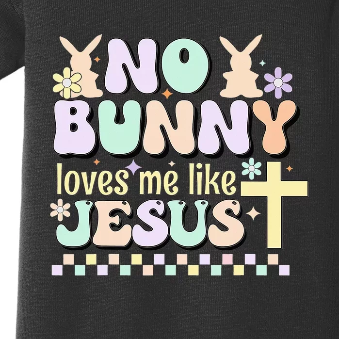 No Bunny Loves Me Like Jesus Christian Religious Easter Baby Bodysuit