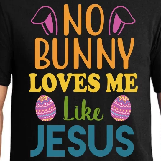 No Bunny Loves Me Like Jesus Easter Pajama Set