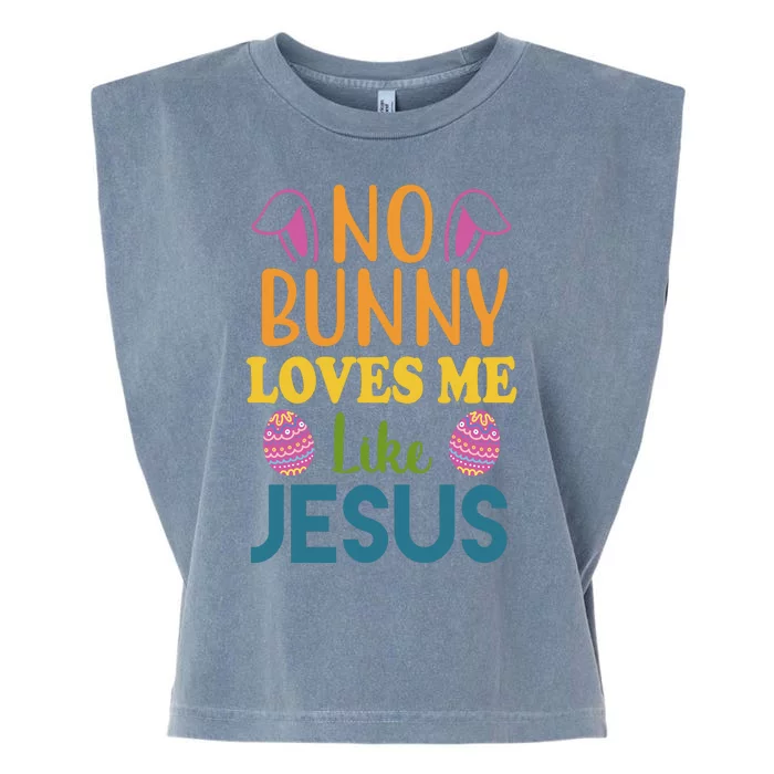 No Bunny Loves Me Like Jesus Easter Garment-Dyed Women's Muscle Tee