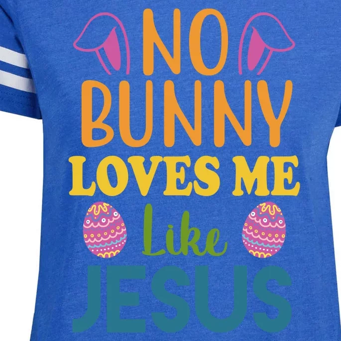 No Bunny Loves Me Like Jesus Easter Enza Ladies Jersey Football T-Shirt