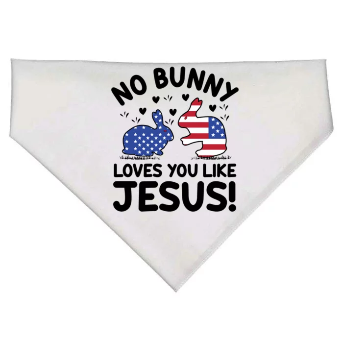 No Bunny Love You Like Jesus Gift USA-Made Doggie Bandana