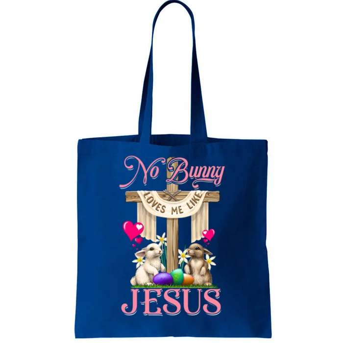 No Bunny Loves Me Like Jesus Christian Cross Easter Day Gift Tote Bag