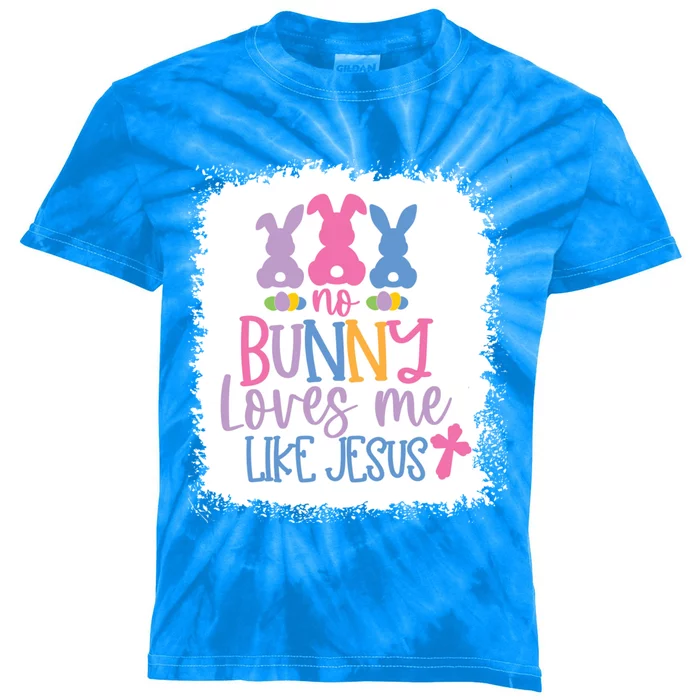 No Bunny Loves Me Like Jesus S Bella Gift Kids Tie-Dye T-Shirt