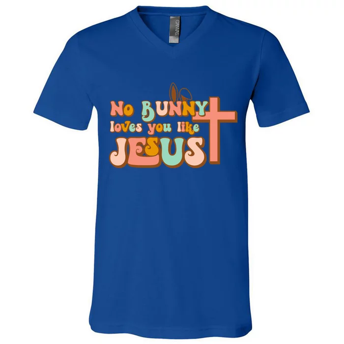 No Bunny Loves You Like Jesus Happy Easter Day Christian Gift V-Neck T-Shirt