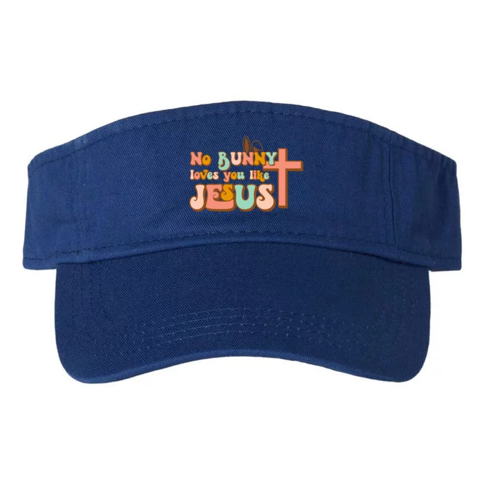 No Bunny Loves You Like Jesus Happy Easter Day Christian Gift Valucap Bio-Washed Visor