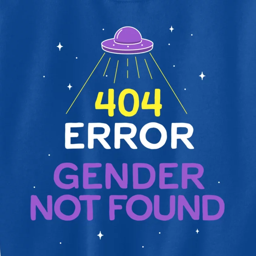 Non Binary Meaningful Gift Error 404 Gender Not Found Non Binary Meaningful Gift Kids Sweatshirt