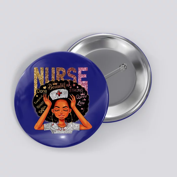 Nurse Black Magic Afro Melanin Queen Black History Gift Button