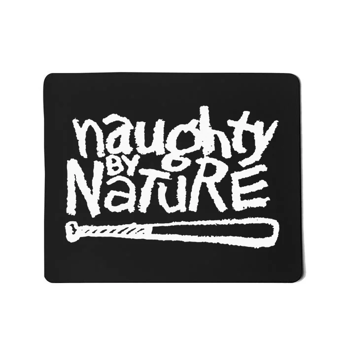 Naughty By Nature Mousepad