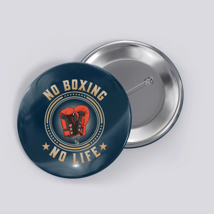 No Boxing No Life Boxing Button