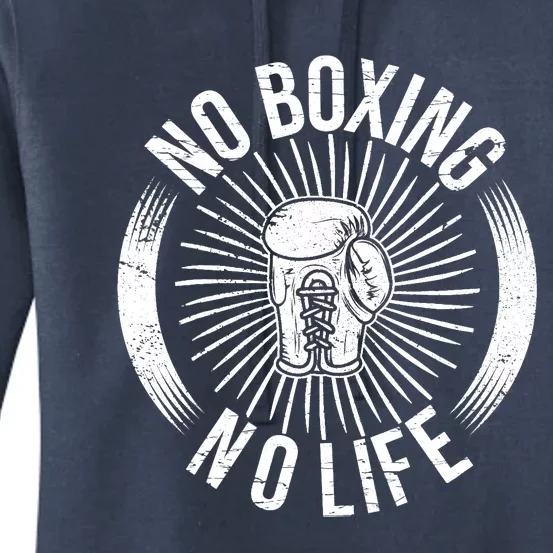 No Boxing No Life Women's Pullover Hoodie