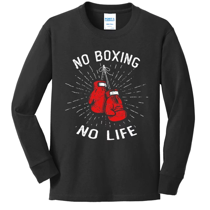 No Boxing No Life Punch Boxing Gloves Martial Arts Boxing Kids Long Sleeve Shirt