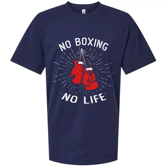 No Boxing No Life Punch Boxing Gloves Martial Arts Boxing Sueded Cloud Jersey T-Shirt