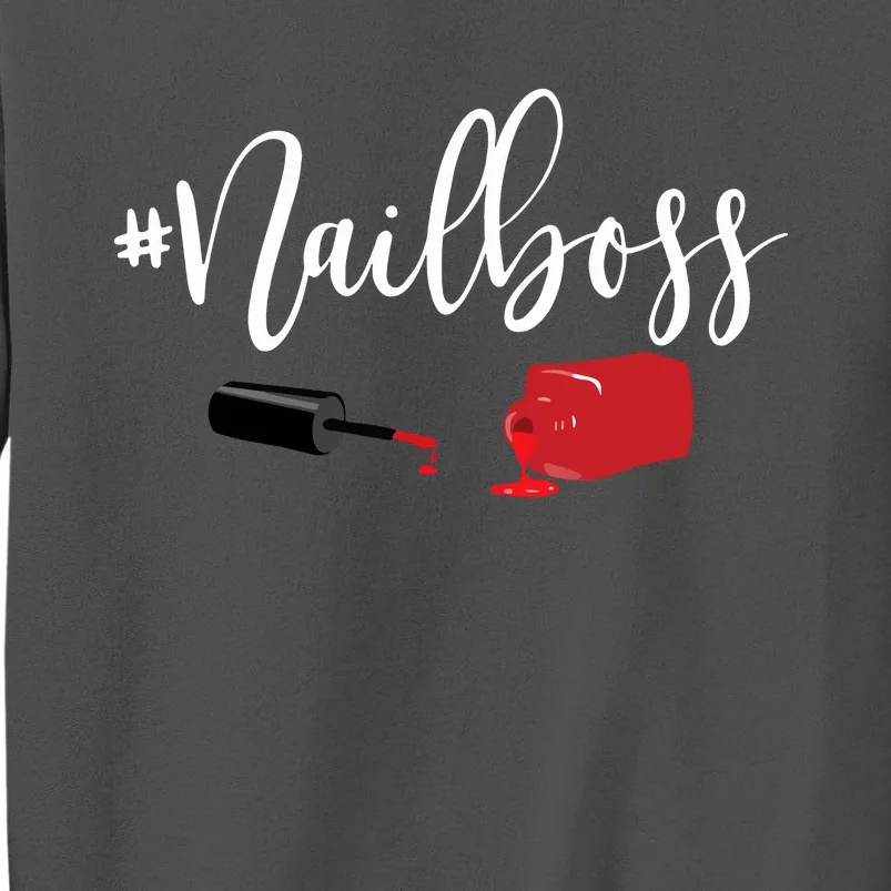 Nail Boss Nail Tech Polish Tall Sweatshirt