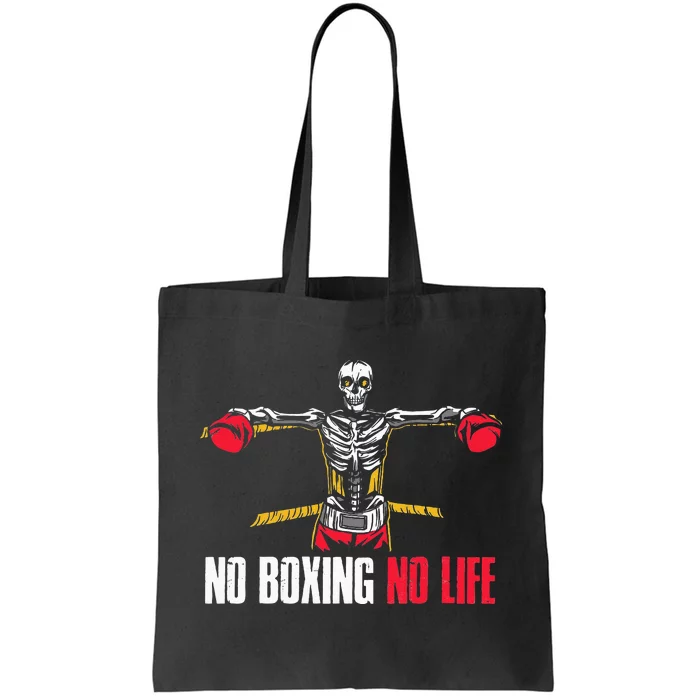 No Boxing No Life Boxing Tote Bag