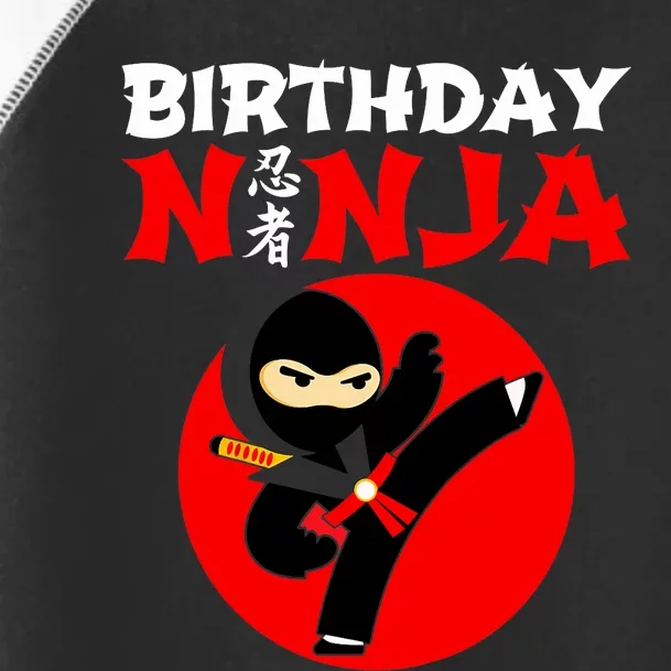 Ninja Birthday Party Theme Gift for Boy - Birthday Ninja Toddler Fine Jersey T-Shirt