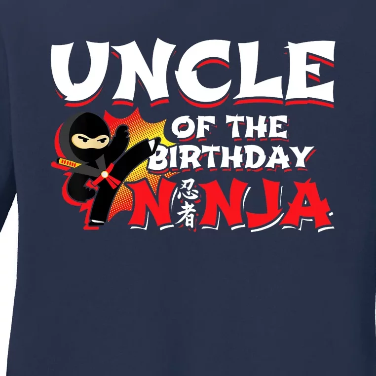 Ninja Birthday Party - Uncle of the Birthday Ninja Ladies Long Sleeve Shirt