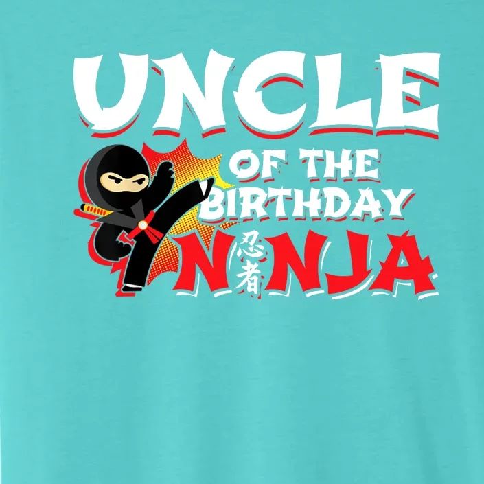 Ninja Birthday Party - Uncle of the Birthday Ninja ChromaSoft Performance T-Shirt