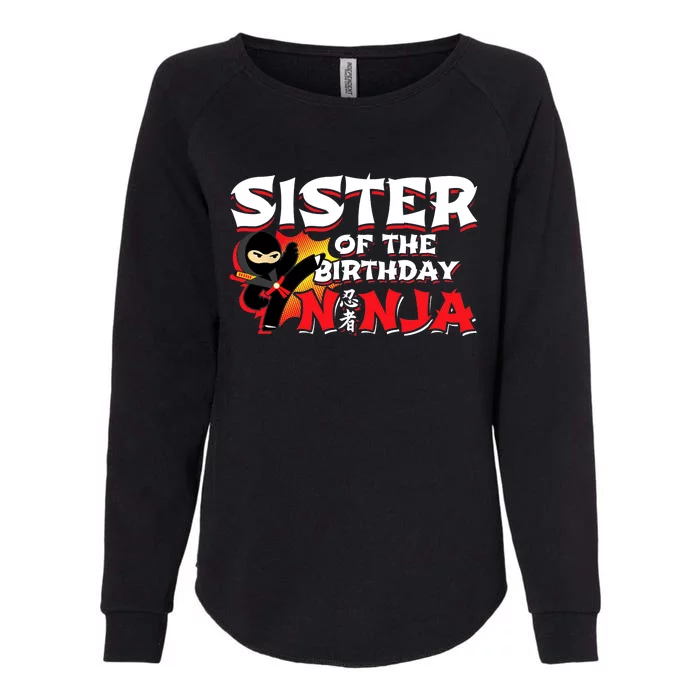 Ninja Birthday Party - Sister of the Birthday Ninja Womens California Wash Sweatshirt