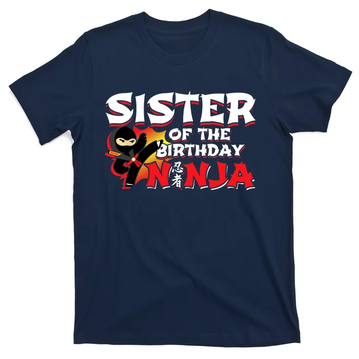 Ninja Birthday Party - Sister of the Birthday Ninja T-Shirt