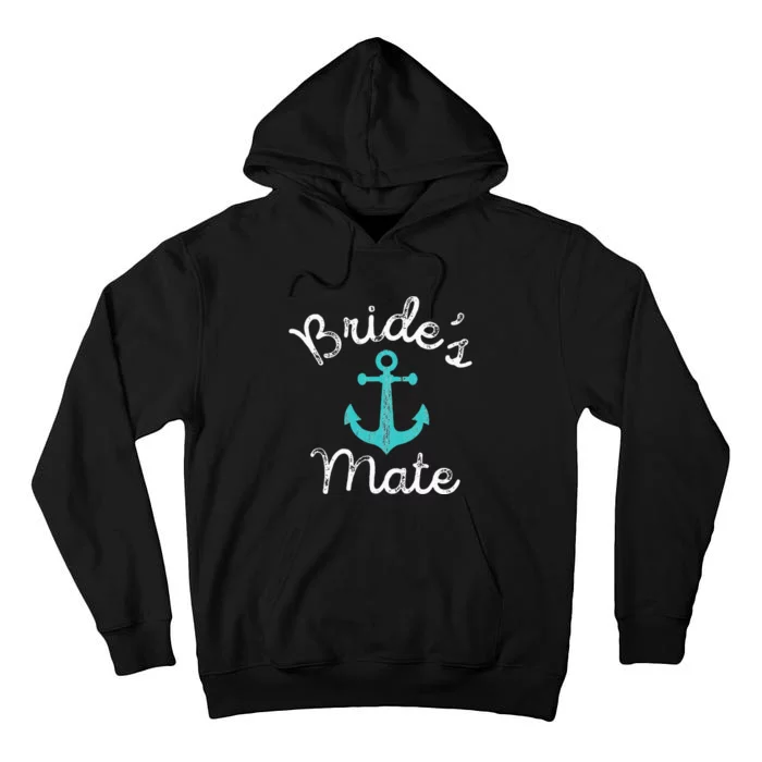 Nautical Bachelorette Party Gift Ship Anchor Brides Mate Tall Hoodie